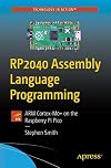 RP2040 Assembly Language Programming: ARM Cortex-M0 on the Raspberry Pi Pico