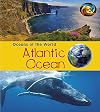 Atlantic Ocean (Oceans of the World)