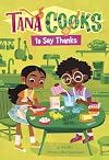 Tana Cooks to Say Thanks