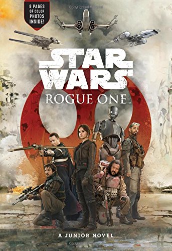 Cover of Star Wars Rogue One Junior Novel