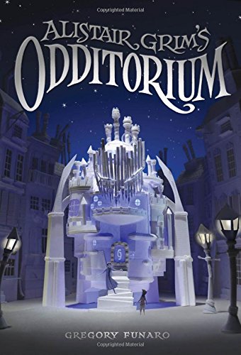 Alistair Grim's Odditorium cover