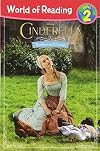 World of Reading: Cinderella Kindness and Courage: Level 2