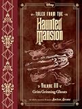 Tales From The Haunted Mansion Volume Iii Grim Grinning Ghosts