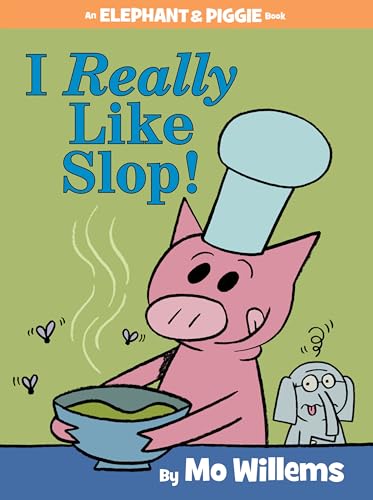 I Really Like Slop! book cover