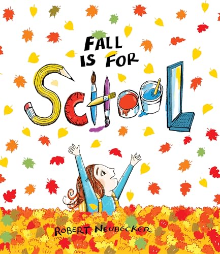 Cover of Fall Is for School