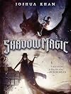 Shadow Magic