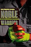 Noble Warrior Caged Warrior