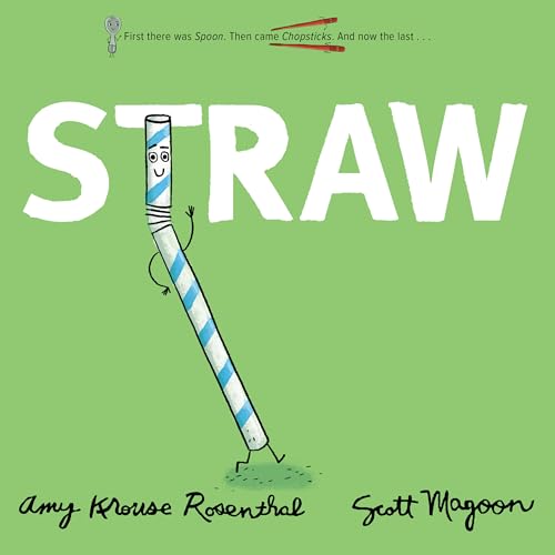 Straw / by Rosenthal, Amy Krouse