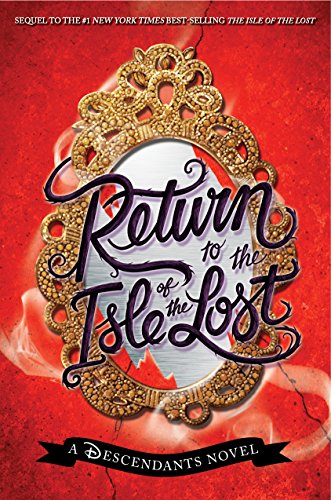 Return to the Isle of the Lost book cover