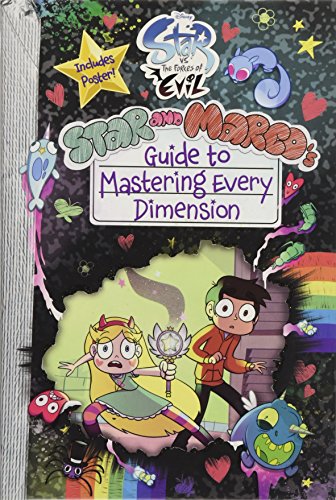 Star and Marco's Guide to Mastering Every Dimension book cover