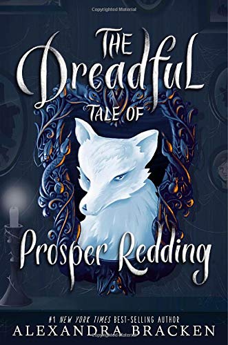 The Dreadful Tale of Prosper Redding book cover