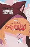 The Unbeatable Squirrel Girl: Squirrel Meets World