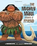 Moana The Mighty Maui Makes A Friend