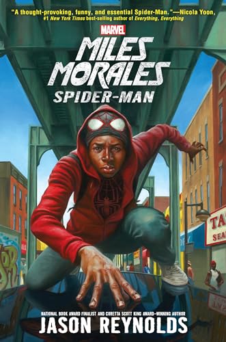 Miles Morales: Spider-Man (By: Jason Reynolds) cover