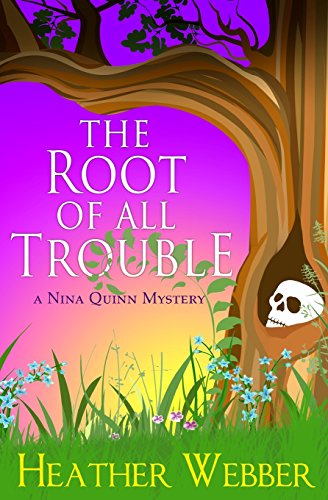 The Root of all Trouble book cover