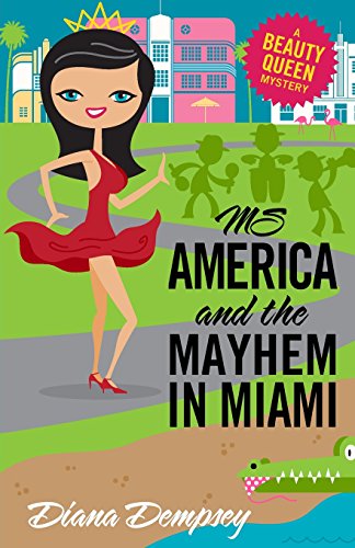 Ms America and the Mayhem in Miami book cover