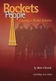 Rockets And People Volume Ii Creating A Rocket Industry