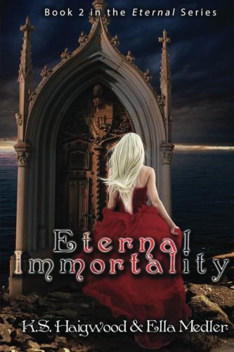 Eternal Immortality