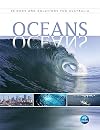 Oceans: Science and Solutions for Australia (This series provides the latest scientific knowledge from CSIRO on a series of topics relevant to Australia and the world.)
