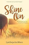 Shine on: The Remarkable True Story of a Quadruple Amputee