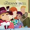 The Lockdown Drill (School Safety)