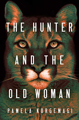 The Hunter and the Old Woman cover