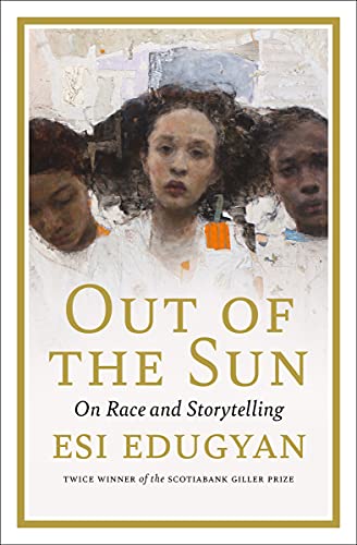 Out of the Sun: On Art, Race, and the Future book cover