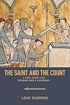 The Saint and the Count: A Case Study for Reading like a Historian