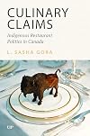 Culinary Claims: Indigenous Restaurant Politics in Canada
