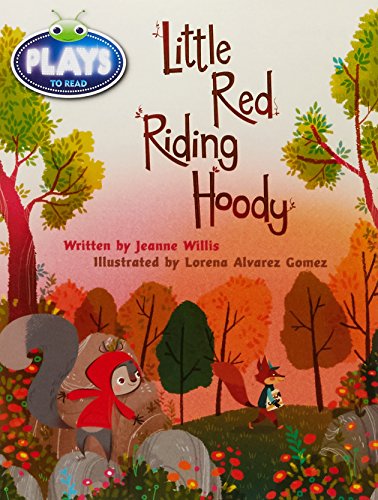 Little Red Riding Hoody (By: Jeanne Willis) cover
