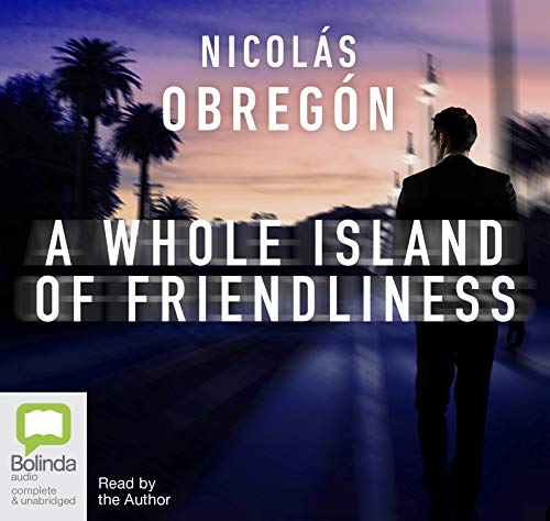 A Whole Island of Friendliness book cover