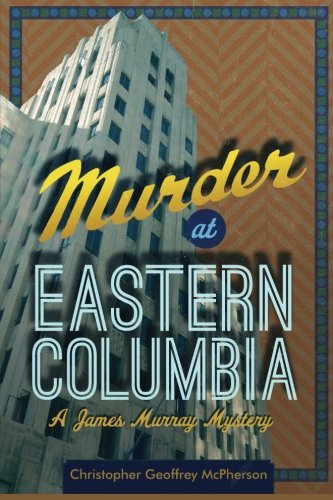 Murder at Eastern Columbia book cover