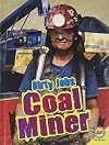 Coal Miner (Dirty Jobs)