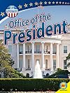 The Presidency (U.S. Government)