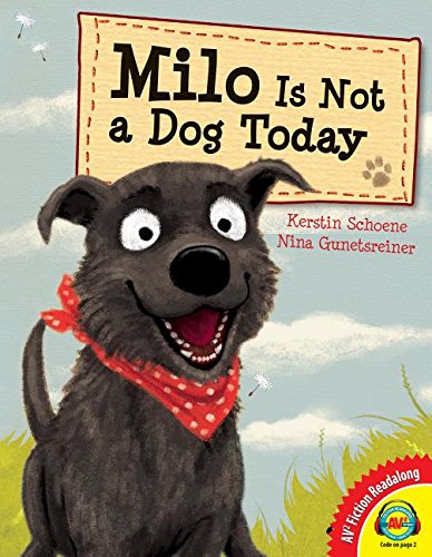 Cover of Milo is not a dog today