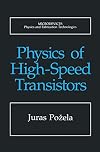Physics of high-speed transistors