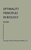 Optimality Principles in Biology