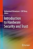 Introduction To Hardware Security And Trust