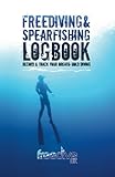 Freediving Spearfishing Logbook Track And Record Your Breathhold Diving
