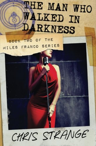 The Man Who Walked in Darkness