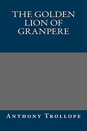 The Golden Lion of Granpere book cover