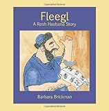 Fleegl A Rosh Hashana Story