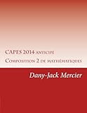 Capes 2014 Anticip%C3%A9   Composition 2 De Math%C3%A9matiques