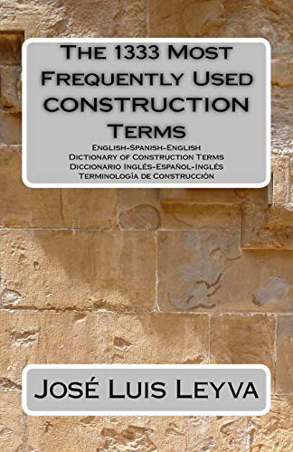 The 1333 Most Frequently Used CONSTRUCTION Terms