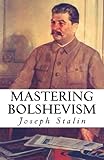 Mastering Bolshevism