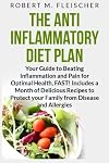 The Anti-Inflammatory Diet Plan