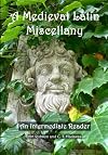 A Medieval Latin Miscellany