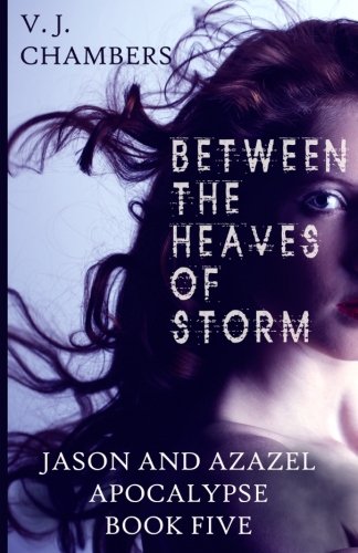 Between the Heaves of Storm