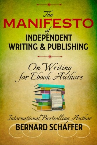 The Manifesto of Independent Writing and Publishing cover
