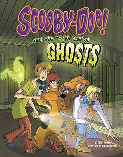 Cover of Scooby-Doo! and the truth behind ghosts